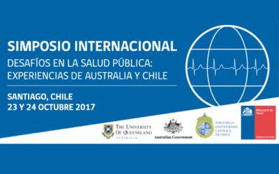 SIMPOSIO INTERNACIONAL: DESAFÍOS EN LA SALUD PÚBLICA: EXPERIENCIAS DE AUSTRALIA Y CHILE