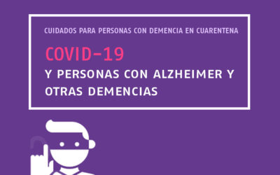 CUIDADOS PARA PERSONAS CON DEMENCIA EN CUARENTENA DEL COVID-19